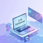 Building Trust in LLM Outputs with Scalable Testing Strategies