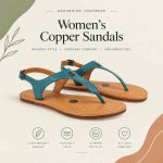 Women’s Copper Sandals: What to Know Before You Buy